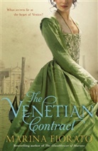 Marina Fiorato, Fiorato Marina - The Venetian Contract