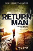 V M Zito, V. M. Zito, V M Zito, V. M. Zito, Zito V. M. - The Return Man