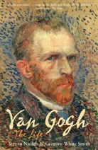 Steven Naifeh, Gregory White Smith, Gregory White Smith - Van Gogh: The Life