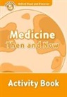 Medicine Then and Now Activity Book