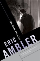 Eric Ambler - The Dark Frontier