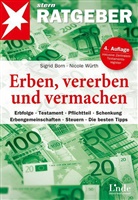 Bor, Sigrid Born, Würth, Nicol Würth, Nicole Würth - Erben, vererben und vermachen