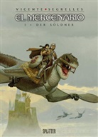 Vicente Segrelles - El Mercenario - Bd.1: El Mercenario - Der Söldner