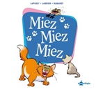 Lapus, Lapuss, Lapuss', Larbier, Philippe Larbier, Isabelle Rabarot... - Miez Miez Miez