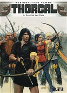 Hamm, Jean va Hamme, Jean Van Hamme, Rosinski, Grzegorz Rosinski - Thorgal - Bd.9: Thorgal - Das Volk der Pfeile