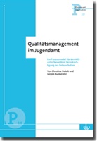 Burmeister, JÃ¼rgen Burmeister, Jürgen Burmeister, DUKE, Christin Dukek, Christine Dukek - Qualitätsmanagement im Jugendamt