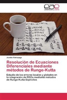 Joseba Makazaga - Resolución de Ecuaciones Diferenciales mediante métodos de Runge-Kutta
