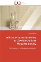 Christina Jürges, Jurges-C - Le luxe et le materialisme au
