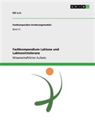 FET e. V., FET e.V., FET e.V., FE e. V. - Fachkompendium Laktose und Laktoseintoleranz