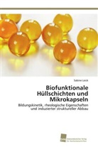 Sabine Leick - Biofunktionale Hüllschichten und Mikrokapseln