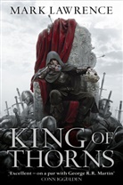 Mark Lawrence - King of Thorns