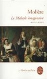 Bénédicte Louvat-Molozay, Moliere, Molière, Molière (1622-1673) - Le malade imaginaire