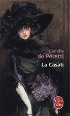 Camille de Peretti, De peretti-c, Camille de Peretti, Camille de (1980-....) Peretti - La Casati