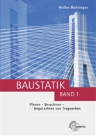 Walter Mahringer, Peter Peschel - Baustatik. Bd.1