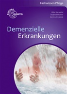 Marwede, Ul Marwedel, Ulrik Marwedel, Ulrike Marwedel, Schäufele, Martin Schäufele... - Demenzielle Erkrankungen