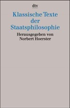 Klassische Texte der Staatsphilosophie