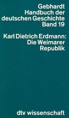 Bruno Gebhardt - Handbuch der Deutschen Geschichte. Bd.19