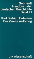 Bruno Gebhardt - Handbuch der Deutschen Geschichte. Bd.21