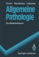 Callander, Robin Callander, Alasdair D Govan, Alasdair D T Govan, Alasdair D. T. Govan, Alasdair D.T. Govan... - Allgemeine Pathologie