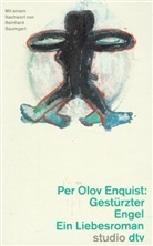 Per O. Enquist, Per Olov Enquist - Gestürzter Engel