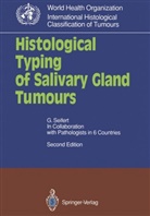 Gerhard Seifert - Histological Typing of Salivary Gland Tumours