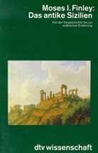 Moses I. Finley - Das antike Sizilien