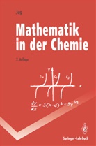 K. Jug, Karl Jug - Mathematik in der Chemie