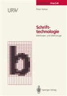 Dr. Peter Karow, Peter Karow - Schrifttechnologie