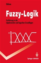 Gert Böhme - Fuzzy-Logik