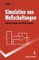 Wolfgang Pfeiffer - Simulation von Meßschaltungen