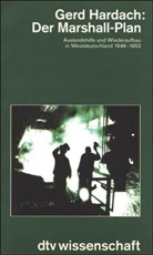 Gerd Hardach - Der Marshall-Plan