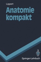 Herbert Lippert - Anatomie kompakt