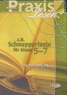 Praxis Lesen: z. B. Schnuppertexte: Für Klasse 5-7