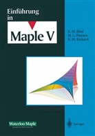 M. L. Hansen, K. M. Heal, K. M. Rickard, Waterloo Maple Incorporated, Waterloo Maple Incorporated - Einführung in Maple V