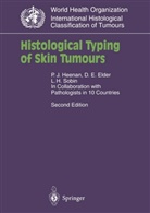 Elder, D Elder, D. Elder, P Heenan, P J Heenan, P. J. Heenan... - Histological Typing of Skin Tumours