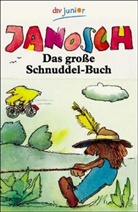 Janosch - Das große Schnuddel-Buch