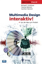 Gün Heinrich, Günter Heinrich, Günther Heinrich, Yvonn Heinrich, Yvonne Heinrich, Richard Schifman... - Multimedia Design interaktiv!