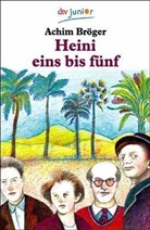 Achim Bröger - Heini eins bis fünf