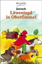 Janosch - Löwenjagd in Oberfimmel
