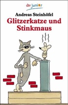 Andreas Steinhöfel - Glitzerkatze und Stinkmaus