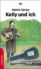 Myron Levoy - Kelly und ich