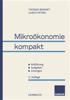 Thoma Bonart, Thomas Bonart, Ulrich Peters - Mikroökonomie kompakt