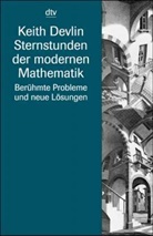Keith Devlin, Keith J. Devlin - Sternstunden der modernen Mathematik