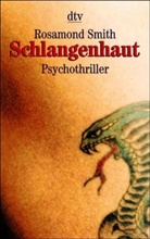 Rosamond Smith - Schlangenhaut