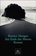 Bernice Morgan - Am Ende des Meeres