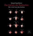 Edward Espe Brown - Das Lächeln der Radieschen