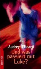 Audrey O'Hearn - Und was passiert mit Luke?
