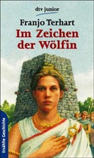 Franjo Terhart - Im Zeichen der Wölfin