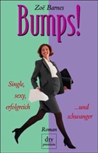 Zoe Barnes - Bumps!