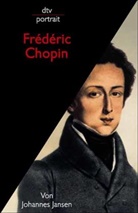 Johannes Jansen - Frederic Chopin